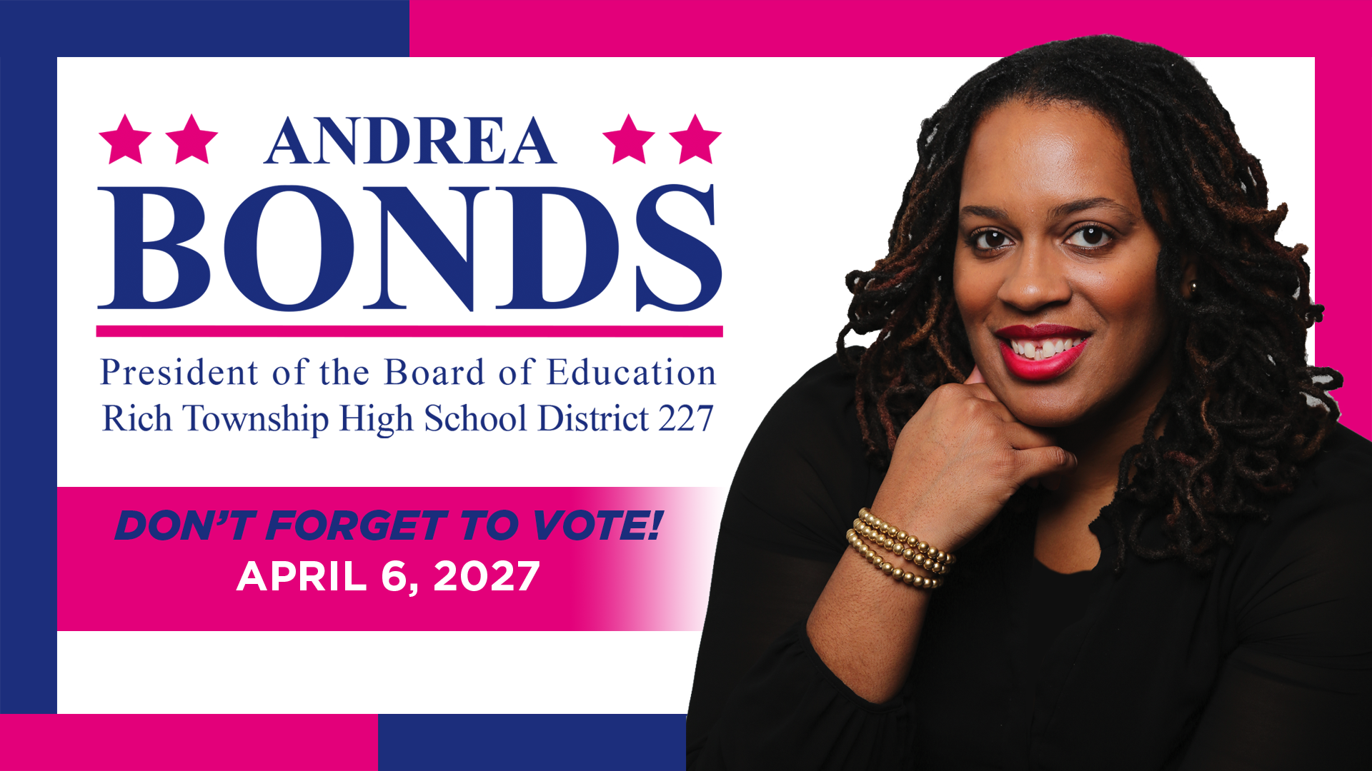 Andrea Bonds, President of the Board of Education Vote April 6, 2027